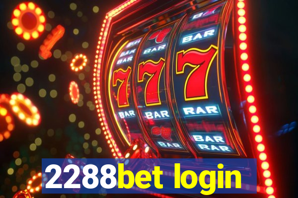 2288bet login